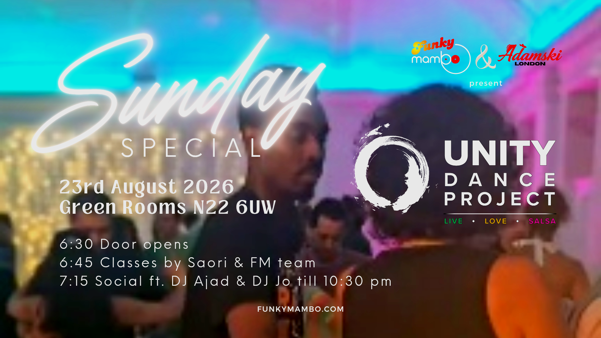 Unity Dance Project Vol. 19 - Sunday Special ft. DJ Ajad, DJ Jo & Saori flyer